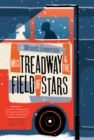 Image for Miss Treadway and the field of stars: a novel