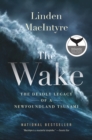 Image for Wake: The Deadly Legacy of a Newfoundland Tsunami