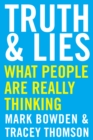 Image for Truth and Lies: What People Are Really Thinking