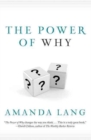 Image for Power Of Why, The