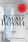 Image for To Dance At The Palais Royale