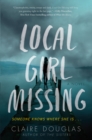 Image for Local Girl Missing: A Novel