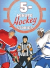 Image for 5-Minute Hockey Stories