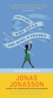 Image for The Girl Who Saved The King Of Sweden : A Novel