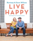 Image for Live Happy : The Best Ways to Make Your House a Home