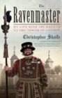 Image for Ravenmaster: My Life With the Ravens at the Tower of London