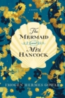 Image for Mermaid and Mrs. Hancock: A Novel