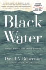 Image for Black Water : Family, Legacy, and Blood Memory