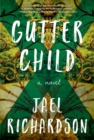Image for Gutter Child: A Novel