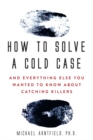 Image for How to Solve a Cold Case