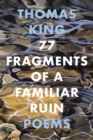 Image for 77 Fragments of a Familiar Ruin