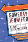 Image for Someday Jennifer
