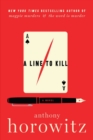Image for A Line to Kill : A Novel