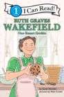 Image for Ruth Graves Wakefield: One Smart Cookie