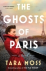 Image for The Ghosts of Paris : A Novel