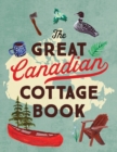 Image for Great Canadian Cottage Book