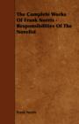 Image for The Complete Works Of Frank Norris - Responsibilities Of The Novelist