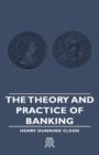 Image for The Theory And Practice Of Banking