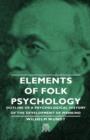 Image for Elements Of Folk Psychology - Outline Of A Psychological History Of The Development Of Mankind
