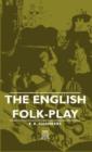 Image for The English Folk-Play