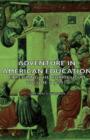 Image for Adventure In American Education - Exploring The Curriculum Volume Ii (1942)