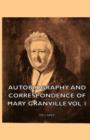 Image for Autobiography And Correspondence Of Mary Granville - Vol 1