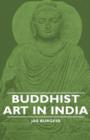 Image for Buddhist Art In India