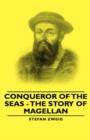 Image for Conqueror Of The Seas - The Story Of Magellan