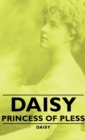 Image for Daisy - Princess Of Pless