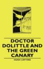 Image for Doctor Dolittle And The Green Canary