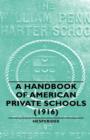 Image for A Handbook Of American Private Schools (1916)