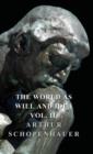 Image for The World As Will And Idea - Vol II