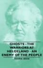Image for Ghosts - The Warriors At Helgeland - An Enemy Of The People