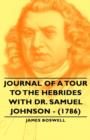 Image for Journal of a Tour to the Hebrides with Dr. Samuel Johnson - (1786)