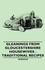 Image for Gleanings From Gloucestershire Housewives - Traditional Recipes