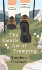 Image for The Gentle Art of Tramping