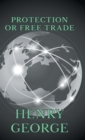 Image for Protection Or Free Trade