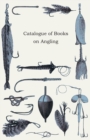 Image for Catalogue Of Books On Angling