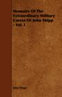 Image for Memoirs Of The Extraordinary Military Career Of John Shipp - Vol. I