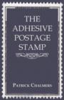 Image for The Adhesive Postage Stamp