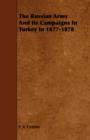 Image for The Russian Army And Its Campaigns In Turkey In 1877-1878