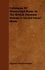 Image for Catalogue Of Manuscript Music In The British Museum - Volume I