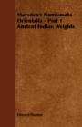 Image for Marsden&#39;s Numismata Orientalia - Part 1 Ancient Indian Weights