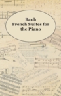 Image for Bach French Suites For The Piano