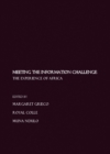 Image for Meeting the information challenge: the experience of Africa