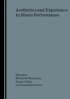 Image for Aesthetics and experience in music performance