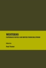 Image for Westerns: paperback novels and movies from Hollywood