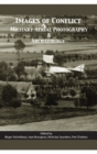 Image for Images of conflict: military aerial photography and archaeology