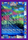 Image for Narrating the storm: sociological stories of Hurricane Katrina