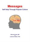 Image for Messages: self help through popular culture